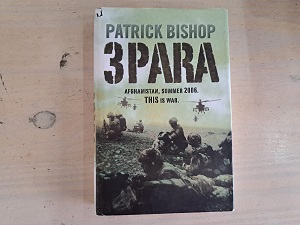 3 Para by Patrick Bishop