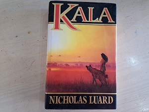 Kala by Nicholas Luard Hard Cover