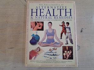 The Encyclopedia of Alternative Health and Naturl Remedies by Michael Endacott - and Sell Books South Afria