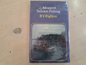 Advanced Salmon Fishing By R.V. Righynn