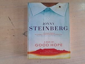 A Man of Good Hope by Jonny Steinberg